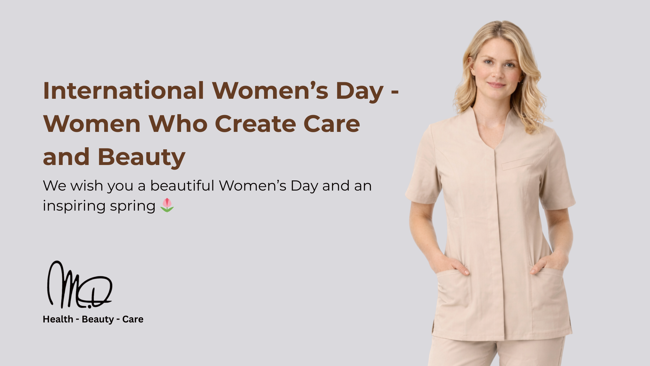 International Women’s Day - Women Who Create Care and Beauty